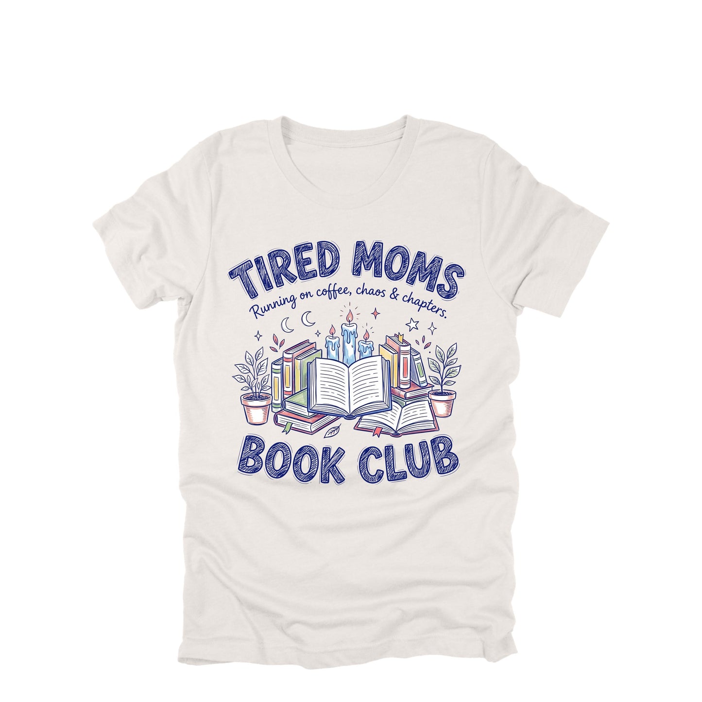 Tired Moms Book Club Shirt, Funny Mom Shirt, Book Lover Mom Tee, Reading Mom Shirt, Coffee Chaos Mom Shirt, Gift for Mom