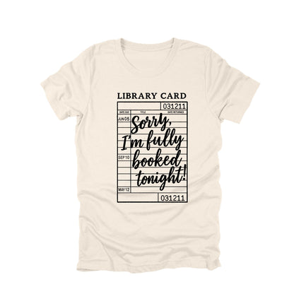 Sorry Im Fully Booked Tonight Shirt, Funny Book Lover Shirt, Library Card Shirt, Reader Humor Tee, Bookish Shirt, Gift for Reader