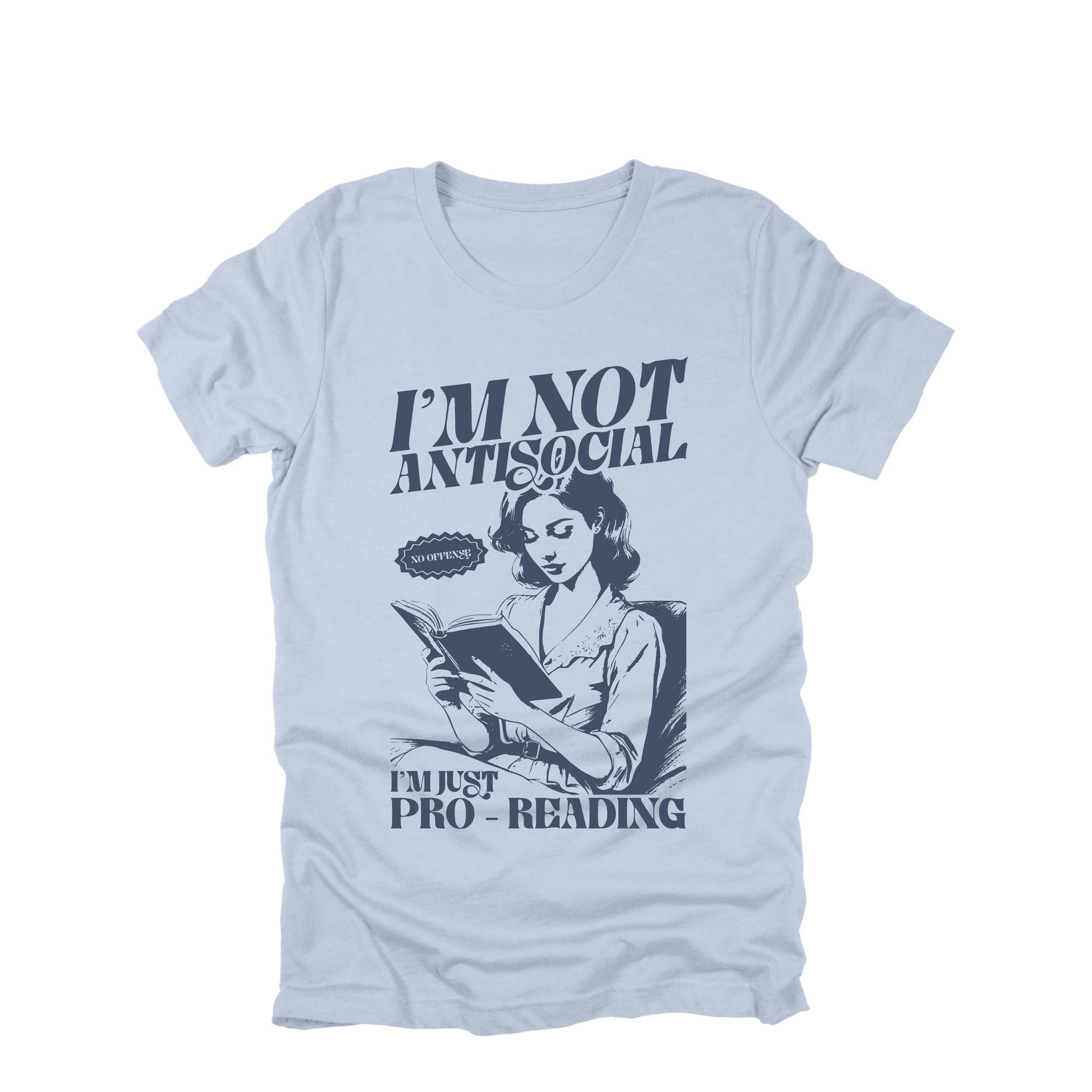 Im Not Antisocial Im Just Pro Reading Shirt, Funny Introvert Shirt, Book Lover Tee, Reader Humor Shirt, Bookish Graphic Tee