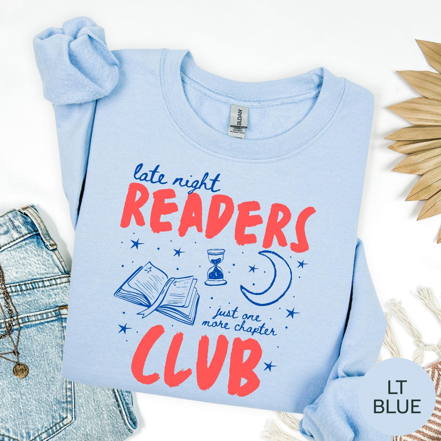 Late Night Readers Club Book Lover Sweatshirt
