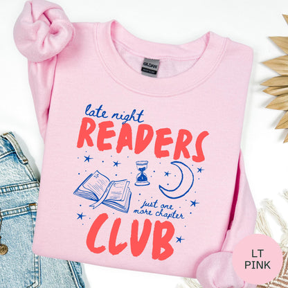 Late Night Readers Club Book Lover Sweatshirt