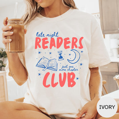 Book Lover Shirt, Late Night Readers Club Shirt