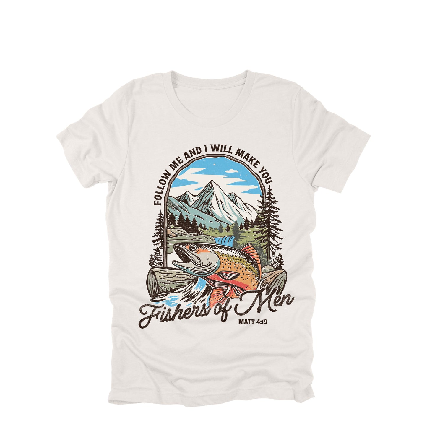 Follow Me and I Will Make You Fishers of Men Christian Shirt