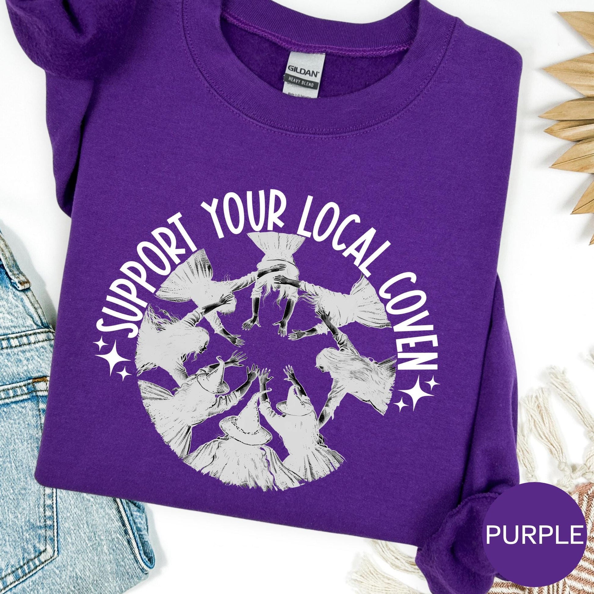 Support Your Local Coven Witch Sweatshirt
