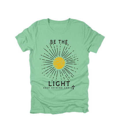 Be the Light Christian Shirt