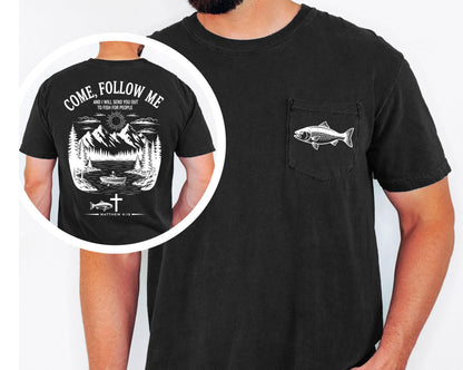 Christian Fishing Shirt Comfort Colors Pocket Tee Come Follow Me Matthew 4 19 Bible Verse Outdoor Faith Shirt Lake Boat Life Tee