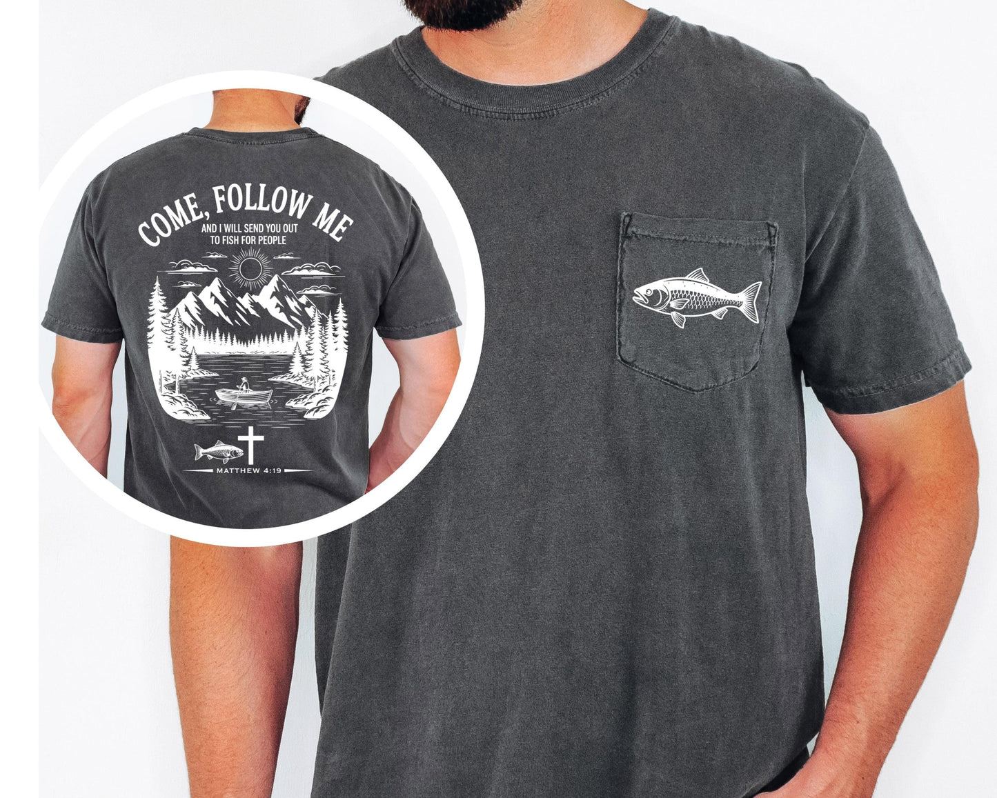 Christian Fishing Shirt Comfort Colors Pocket Tee Come Follow Me Matthew 4 19 Bible Verse Outdoor Faith Shirt Lake Boat Life Tee