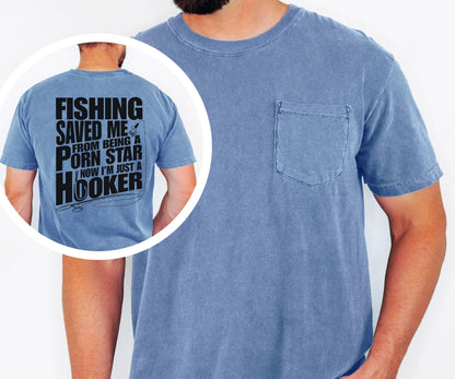 Funny Fishing Shirt, Comfort Colors Pocket Tee, Back Print Design, Gift for Fishermen