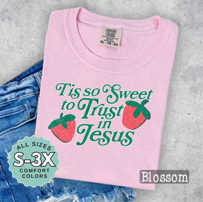 Christian Shirts Boho Christian Shirt Religious Tshirt Christian T Shirts Bible Verse Shirt Tis so Sweet to Trust in Jesus Shirt