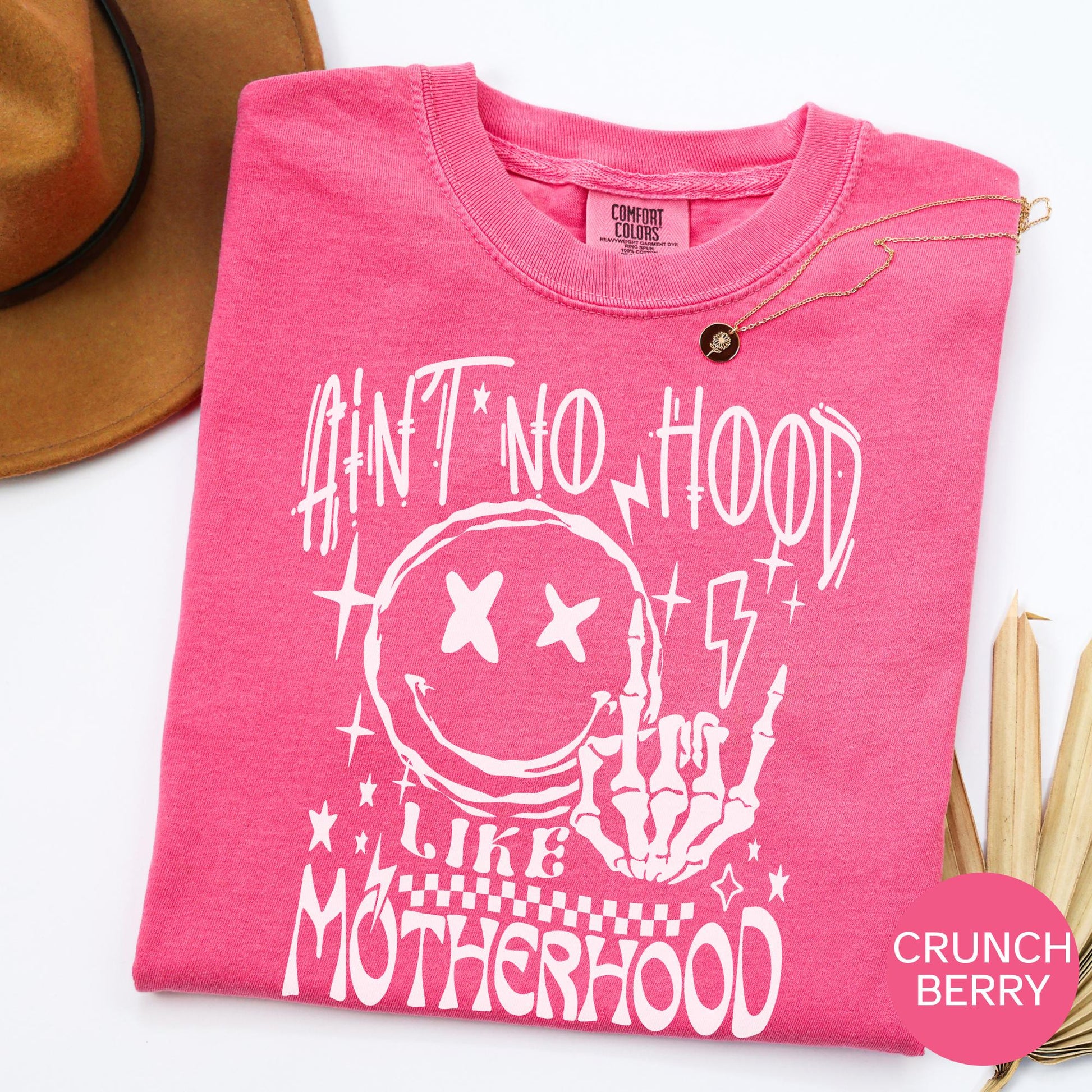 Aint No Hood Like Motherhood T-Shirt: Funny Mom Tee