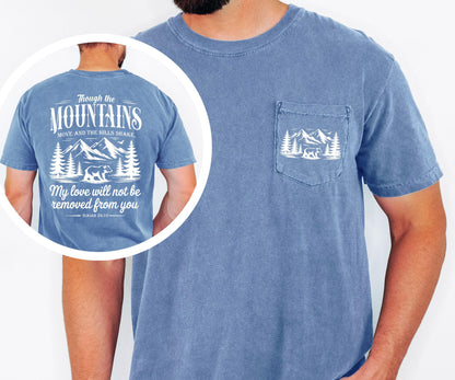 Mountain Scripture Shirt, Christian Pocket Tee, Faith Based T Shirt, Isaiah 54 10 Shirt