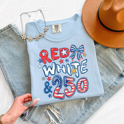 red white and 250 shirt, 4th of july shirt 2026, patriotic shirt usa, america 250 tee, independence day shirt