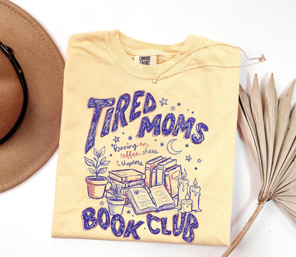 tired moms book club shirt, book club mom tee, reading shirt for moms, book lover shirt women, cozy reader shirt, bookish mom tee