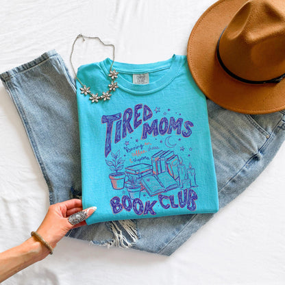 tired moms book club shirt, book club mom tee, reading shirt for moms, book lover shirt women, cozy reader shirt, bookish mom tee