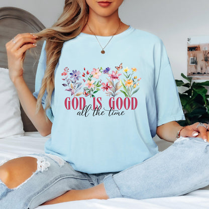 God Is Good Floral Graphic Tee: Christian Faith Shirt