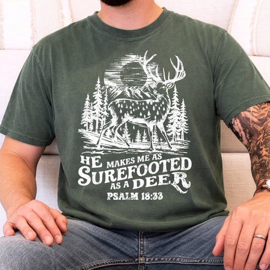 Christian Hunting Shirt Psalm 18:33 Deer Hunter Faith Apparel Outdoorsman Tee