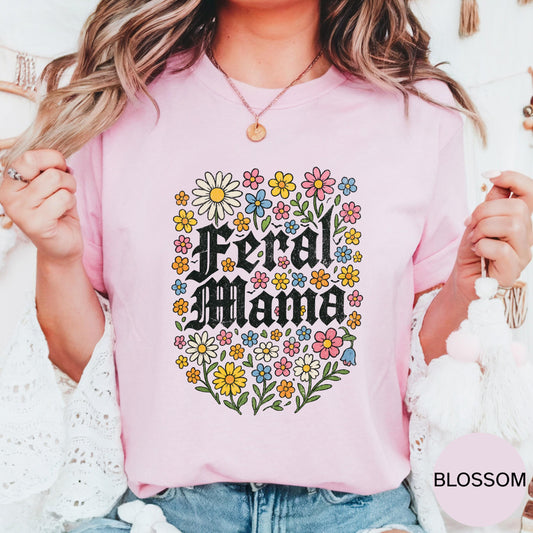 funny motherhood shirt feral mama floral design retro daisy print sarcastic mom humor tee motherhood gift flower shirt sweatshirt hoodie