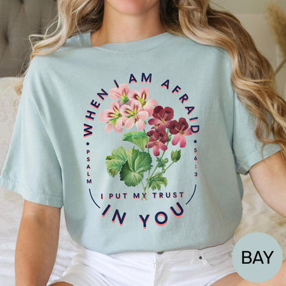 Christian Shirts Religious Tshirt Boho Christian Shirt Christian T Shirts Bible Verse Shirt When I am afraid I put my Trust in You Shirt
