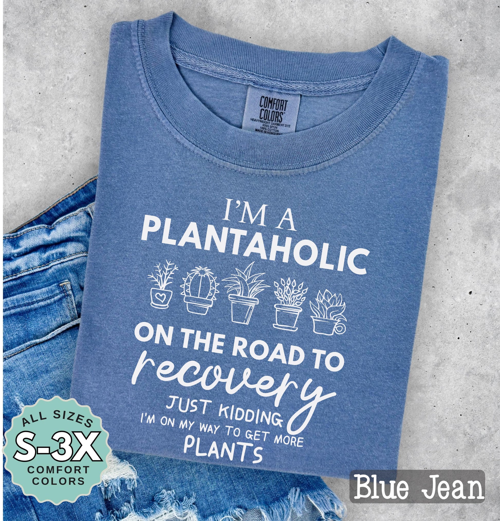 Plantaholic Graphic T-Shirt: Funny Plant Lover Tee, Plant Mom Gift
