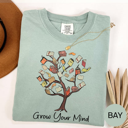Grow Your Mind Book T-Shirt: Funny Bookish Graphic Tee
