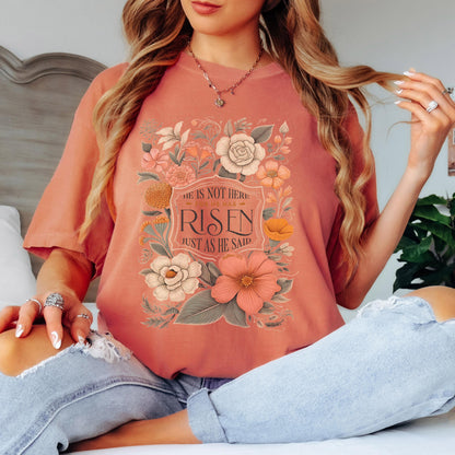 Comfort Colors Christian T-Shirt: Floral He Has Risen Design