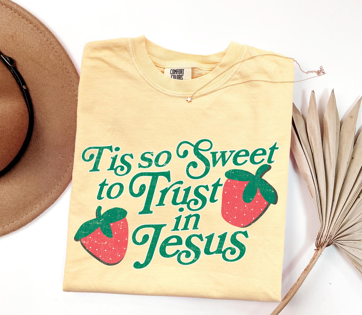 Tis So Sweet To Trust In Jesus T-Shirt: Comfort Colors Christian Tee