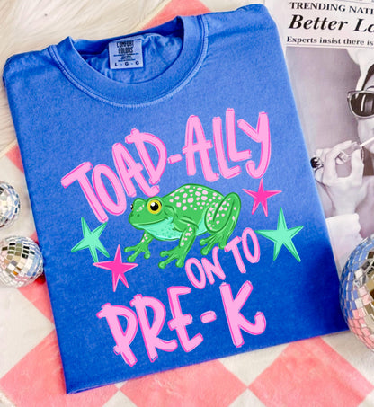 toad ally on to pre k shirt, pre k graduation shirt, preschool graduation tee, frog shirt kids, last day preschool shirt, kindergarten shirt