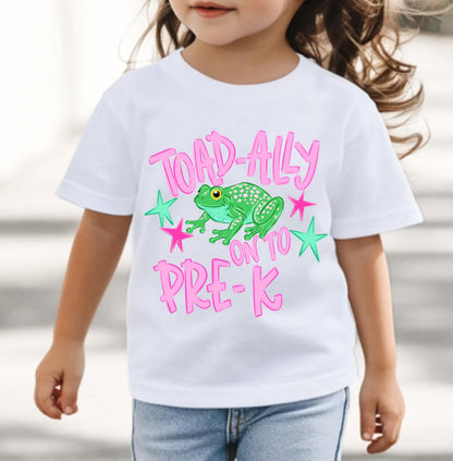 toad ally on to pre k shirt, pre k graduation shirt, preschool graduation tee, frog shirt kids, last day preschool shirt, kindergarten shirt