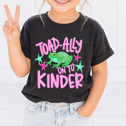Toad Ally On to Kindergarten Shirt, Last Day of Preschool Shirt, Kids Moving Up Tee, Frog Shirt Kids, Kindergarten Ready Outfit
