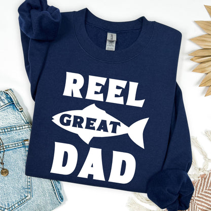 Reel Great Dad Fishing Sweatshirt, Fisherman Gift