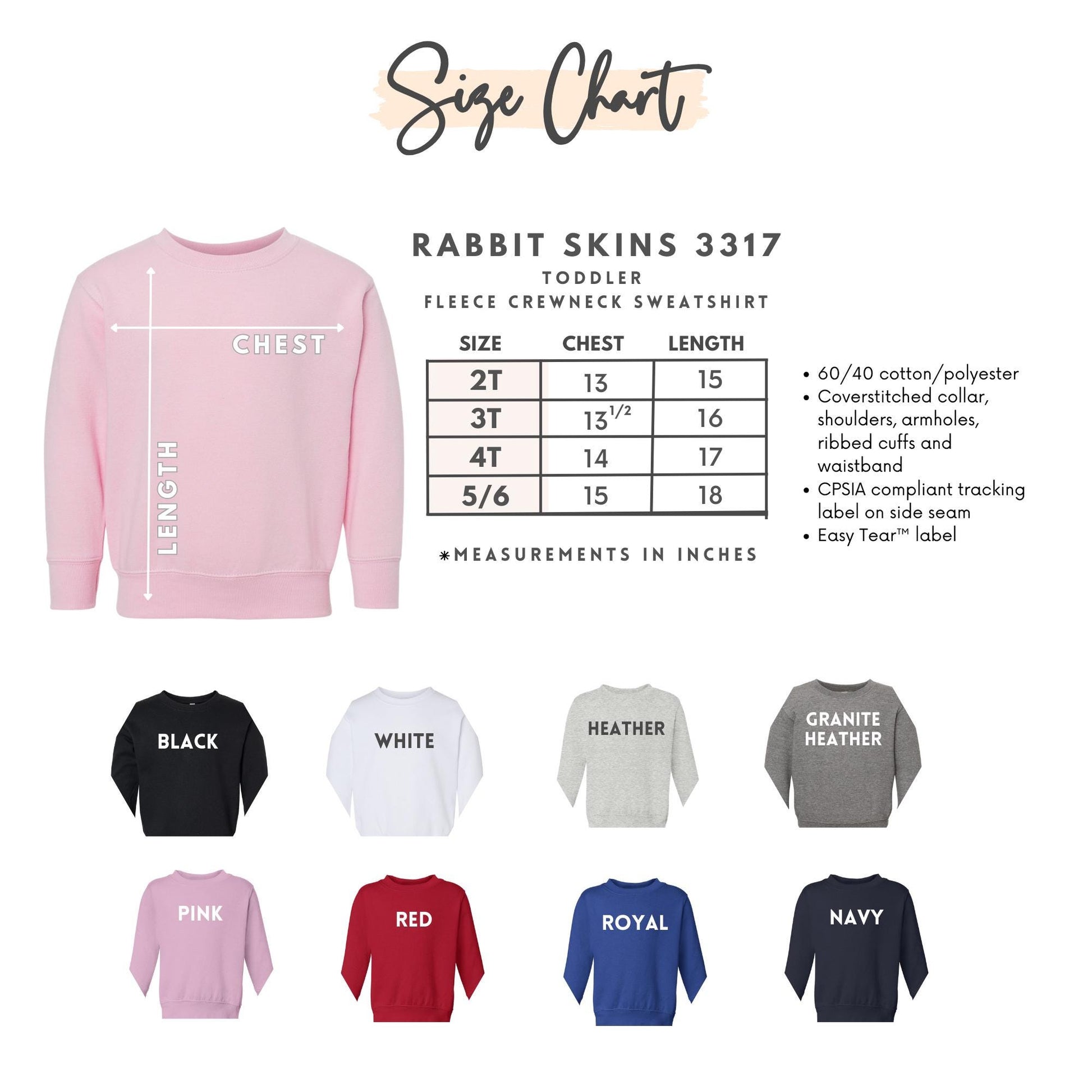 The image is a size chart for a rabbit skins toddler, specifically the 3317 size of a fleece crew neck sweatshirt. The chart provides measurements in inches for different age groups, including 2T, 3T, 4T, 5T, and 6T. It also displays the corresponding color options for each age group, such as black, white, gray, red, royal, and navy. The chart is accompanied by images of the sweatshirt in various colors, including pink, black, white, gray, red, royal, and navy.