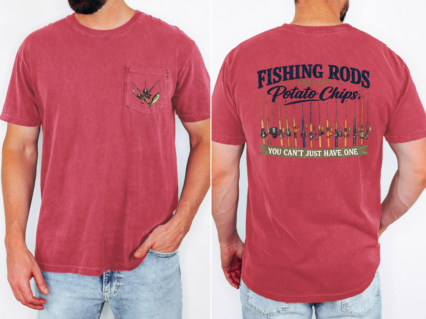 Fishing Rods Are Like Potato Chips Shirt, Funny Fishing Shirt, Comfort Colors Pocket Tee, Fisherman Gift, Lake Life Graphic Tee