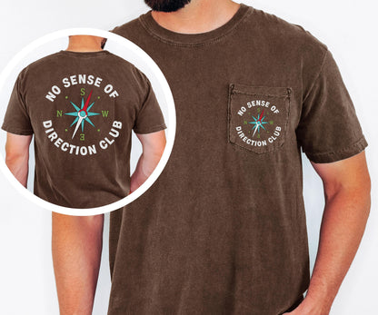 No Sense of Direction Club Shirt, Funny Camping Shirt, Compass Graphic Tee, Comfort Colors Pocket Tee, Hiking Adventure Gift