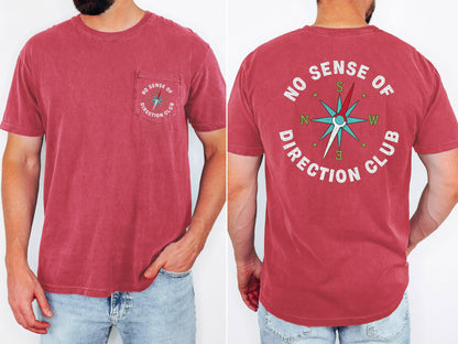 No Sense of Direction Club Shirt, Funny Camping Shirt, Compass Graphic Tee, Comfort Colors Pocket Tee, Hiking Adventure Gift