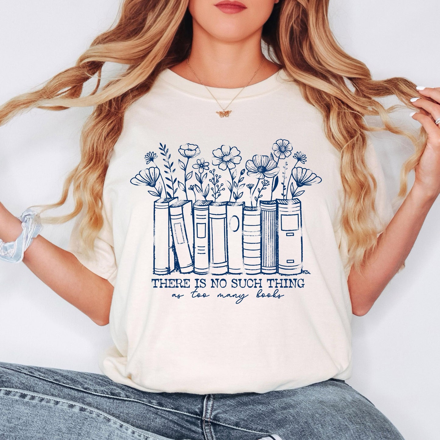 There is No Such Thing as Too Many Books Floral shirt, Book Lover T-shirt