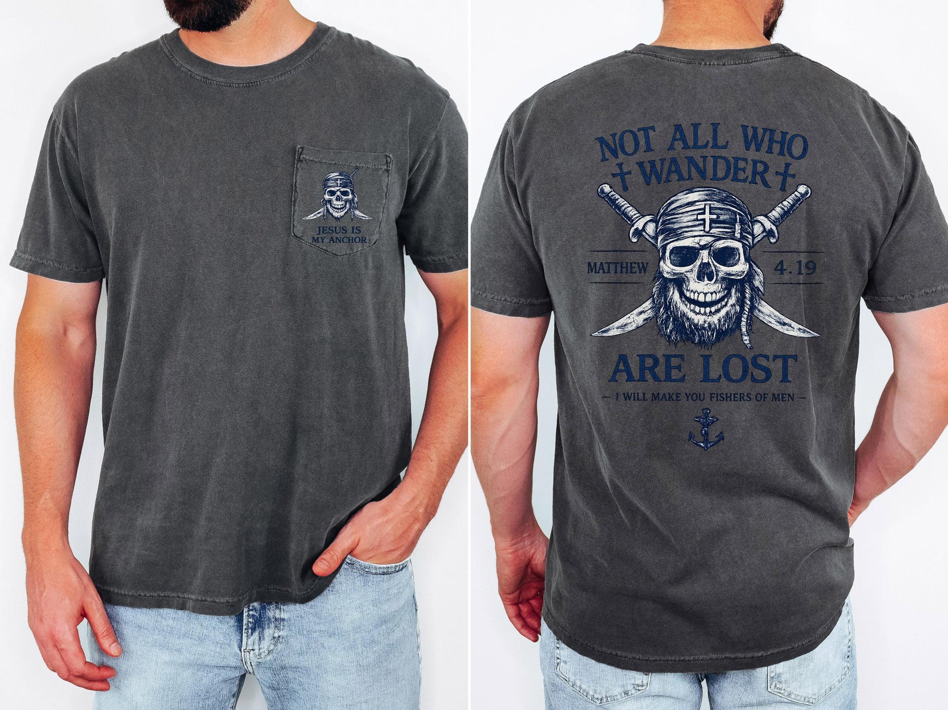 Not All Who Wander Are Lost Shirt, Christian Pirate Shirt, Matthew 4:19 Tee, Jesus Is My Anchor, Comfort Colors Pocket Tee