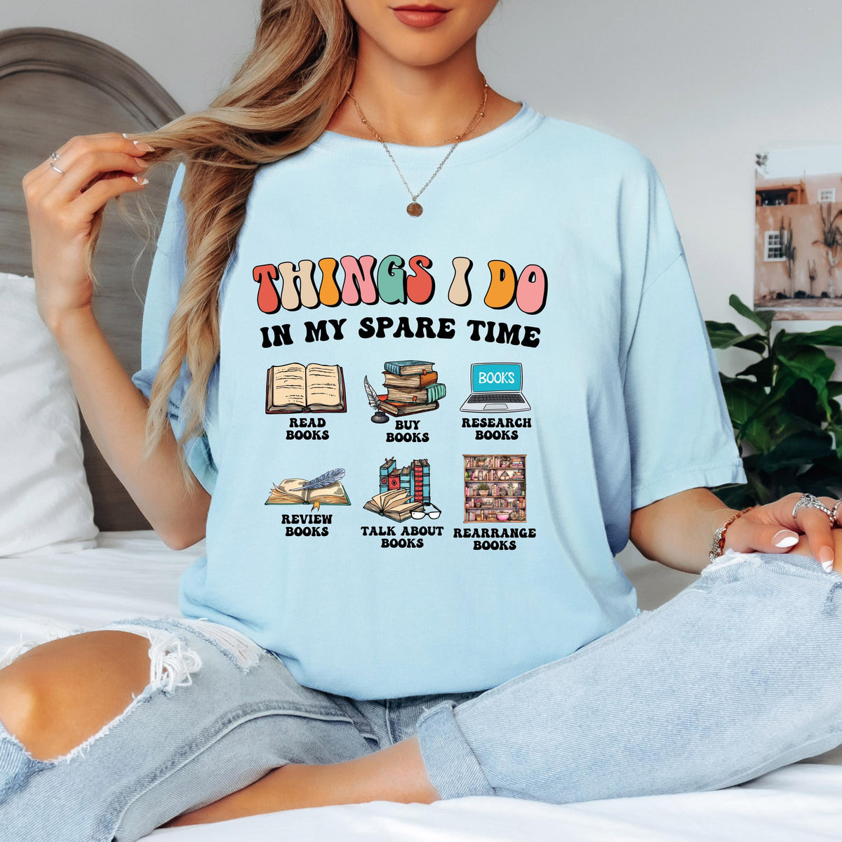 Things I do in My Spare Time Reading Shirt or Cozy Reading Sweatshirt and Hoodie