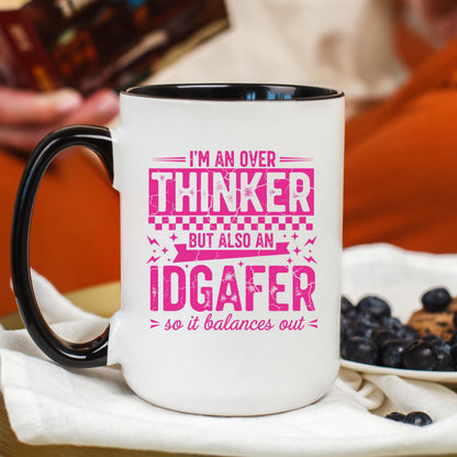 Overthinker Coffee Mug, Funny Anxiety Mug, Introvert Coffee Cup, Sarcastic Ceramic Mug, 11 oz Mug, 15 oz Mug