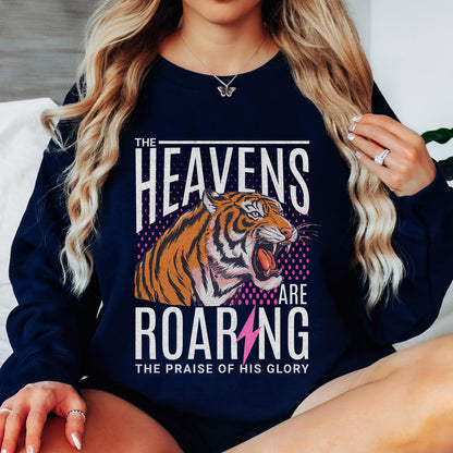 The Heavens Are Roaring Sweatshirt, Christian Tiger Sweatshirt, Faith Based Bible Verse Crewneck, Vintage Worship Sweatshirt, Christian Gift