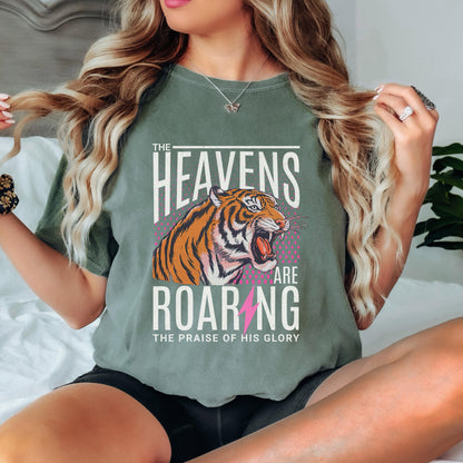 The Heavens Are Roaring Shirt, Christian Tiger Graphic Tee, Faith Bible Verse Shirt, Worship Graphic, Vintage Christian Tee, Comfort Colors