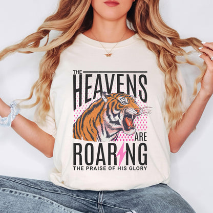 The Heavens Are Roaring Shirt, Christian Tiger Graphic Tee, Faith Bible Verse Shirt, Worship Graphic, Vintage Christian Tee, Comfort Colors