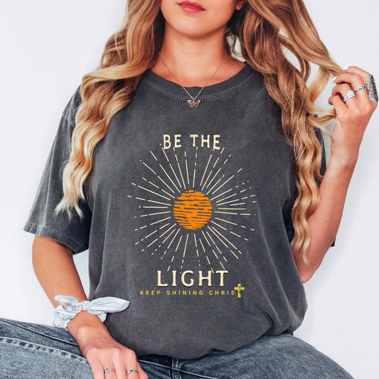Be the Light Christian Shirt, Keep Shining for Christ Tee, Faith Graphic Tee, Inspirational Bible Verse Shirt, Comfort Colors Christian Tee