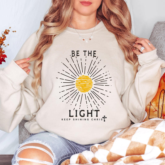 Be the Light Christian Sweatshirt, Keep Shining for Christ Crewneck, Faith-Based Sweatshirt, Inspirational Christian Pullover