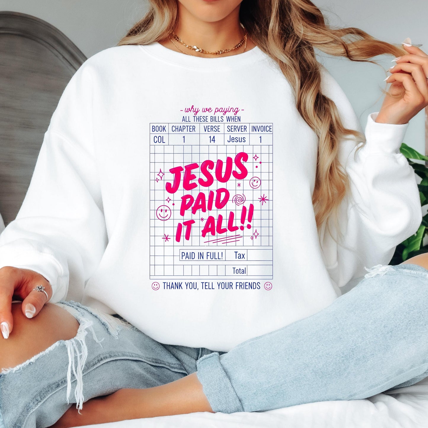 Jesus Paid It All Christian Sweatshirt, Colossians 1:14 Crewneck, Faith Based Sweatshirt, Bible Verse Christian Pullover
