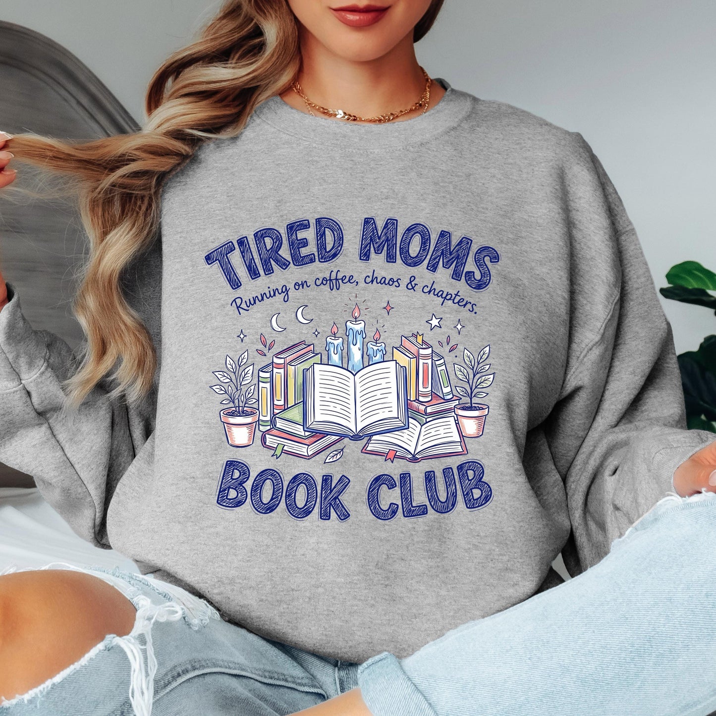 Tired Moms Book Club Sweatshirt, Running on Coffee Chaos and Chapters Crewneck, Mom Reading Sweatshirt, Funny Book Club Sweater