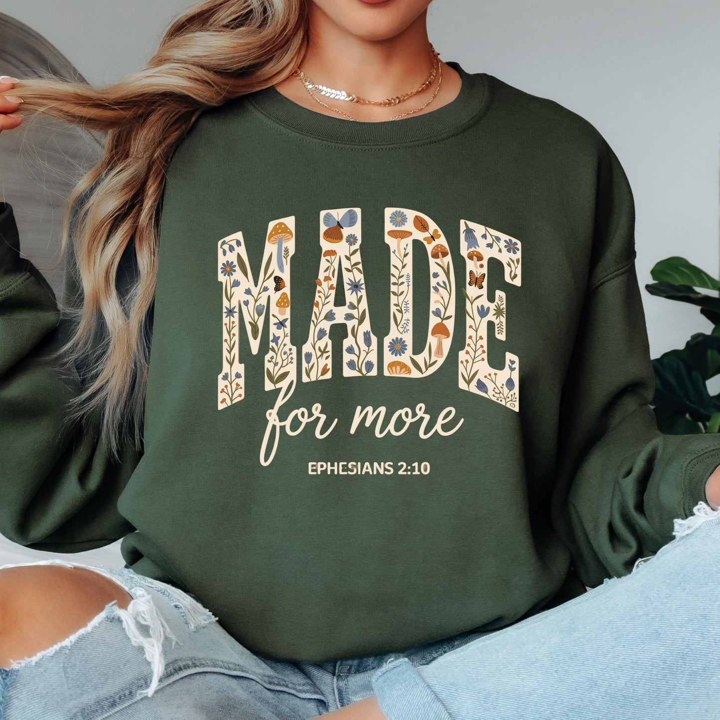 Made for More Christian Sweatshirt, Ephesians 2:10 Bible Verse Crewneck, Floral Faith Sweatshirt, Inspirational Christian Pullover