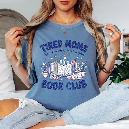Tired Moms Book Club Shirt, Running on Coffee Chaos and Chapters T-Shirt, Mom Reading Shirt, Funny Book Club Tee