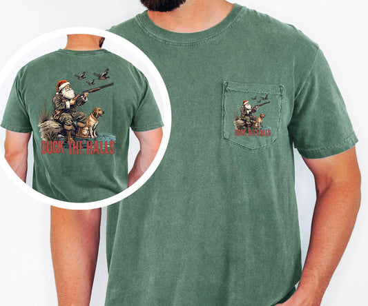 Duck the Halls Christmas Shirt Comfort Colors Pocket Tee Santa Hunting Shirt Duck Hunter Christmas Tee Funny Outdoors Holiday Shirt