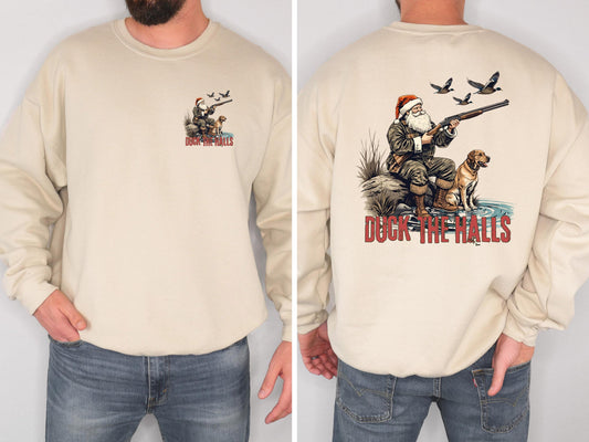 Duck the Halls Christmas Sweatshirt Santa Hunting Crewneck Duck Hunter Christmas Shirt Funny Outdoors Holiday Crewneck Hunting Gift