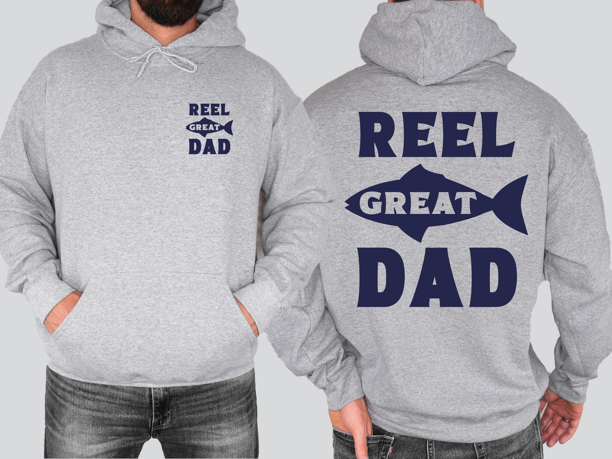 Reel Great Dad Fishing Hoodie Funny Fishing Dad Sweatshirt Fisherman Shirt Gift for Dad Fathers Day Fishing Hoodie